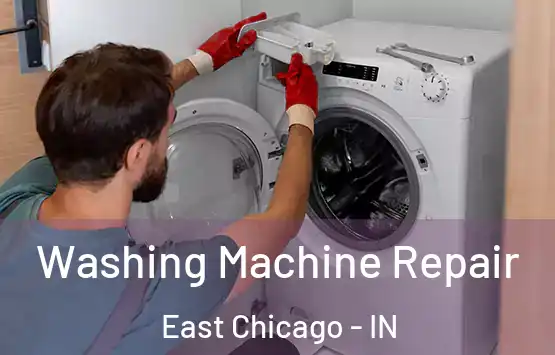  Washing Machine Repair East Chicago - IN