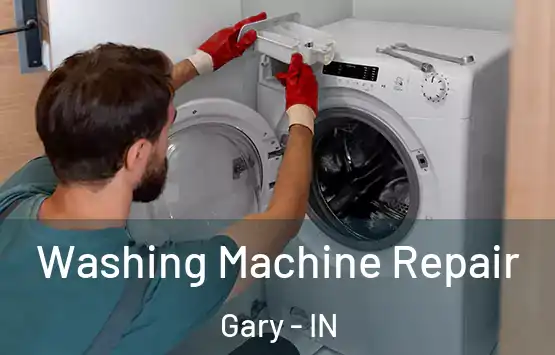  Washing Machine Repair Gary - IN