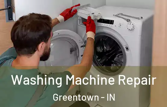  Washing Machine Repair Greentown - IN