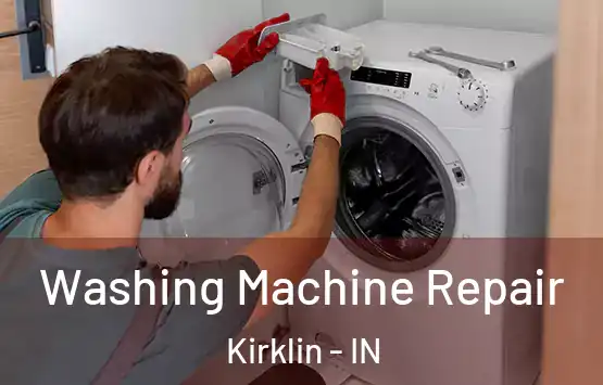  Washing Machine Repair Kirklin - IN