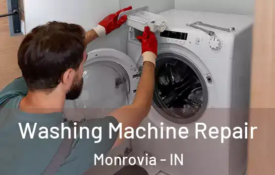  Washing Machine Repair Monrovia - IN