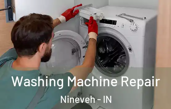  Washing Machine Repair Nineveh - IN