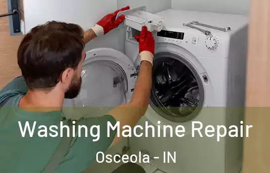  Washing Machine Repair Osceola - IN