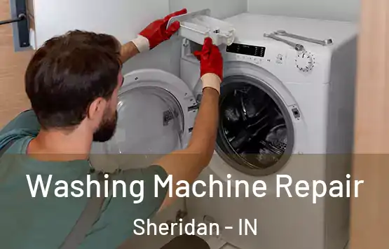  Washing Machine Repair Sheridan - IN