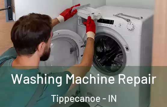  Washing Machine Repair Tippecanoe - IN