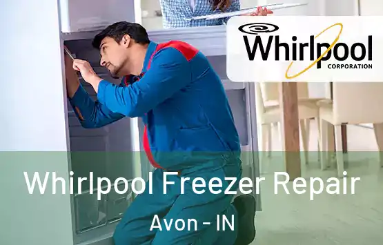  Whirlpool Freezer Repair Avon - IN