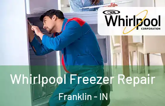  Whirlpool Freezer Repair Franklin - IN