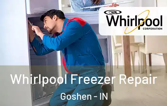  Whirlpool Freezer Repair Goshen - IN