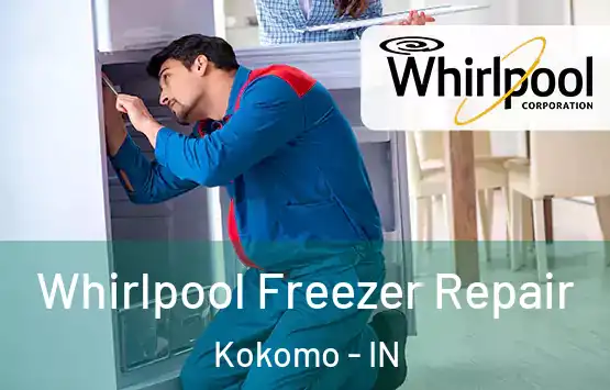  Whirlpool Freezer Repair Kokomo - IN