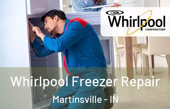  Whirlpool Freezer Repair Martinsville - IN