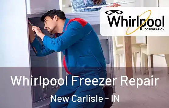  Whirlpool Freezer Repair New Carlisle - IN