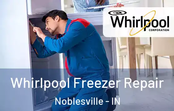  Whirlpool Freezer Repair Noblesville - IN