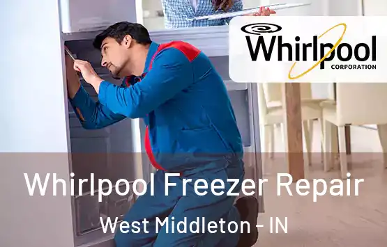  Whirlpool Freezer Repair West Middleton - IN