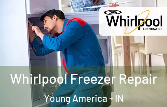  Whirlpool Freezer Repair Young America - IN