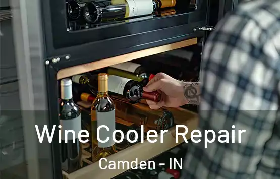  Wine Cooler Repair Camden - IN
