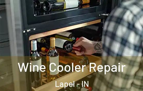  Wine Cooler Repair Lapel - IN