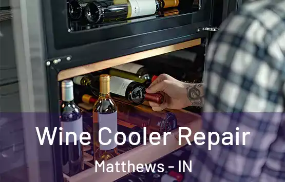  Wine Cooler Repair Matthews - IN