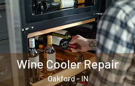  Wine Cooler Repair Oakford - IN